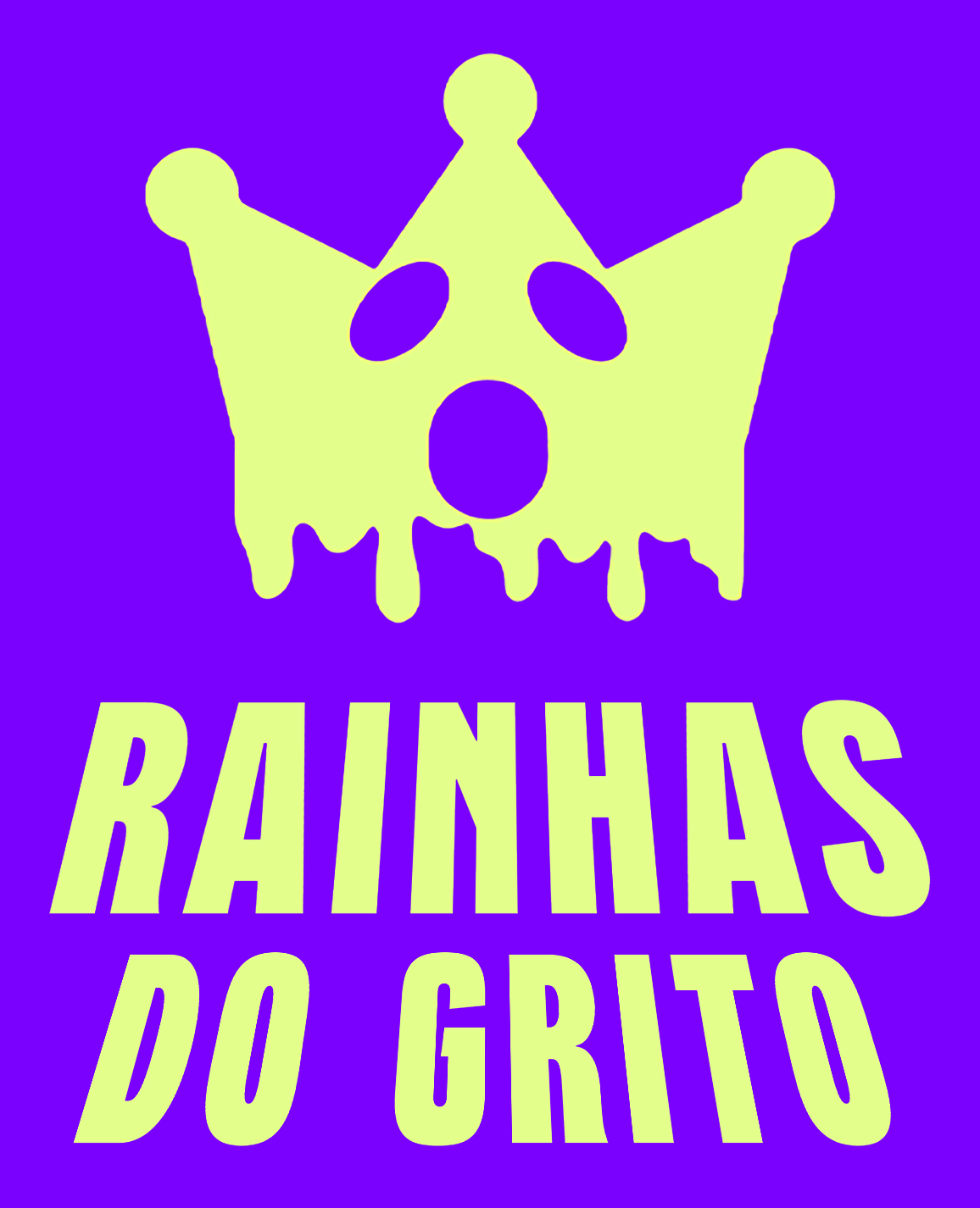 Rainhas do Grito