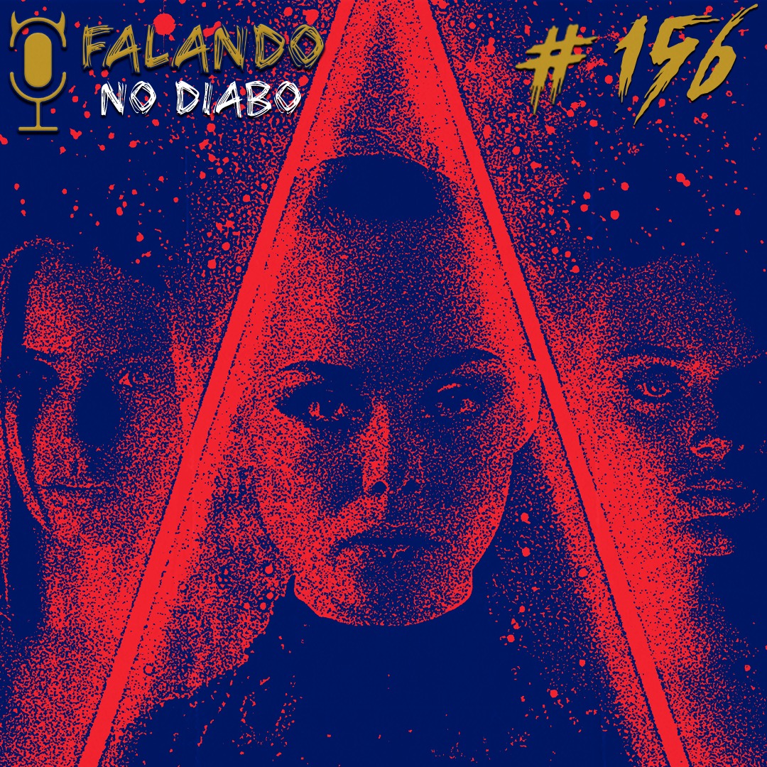 Falando no Diabo 156 – De que adianta ser bonita se temos os mesmos problemas que as feias? episode artwork