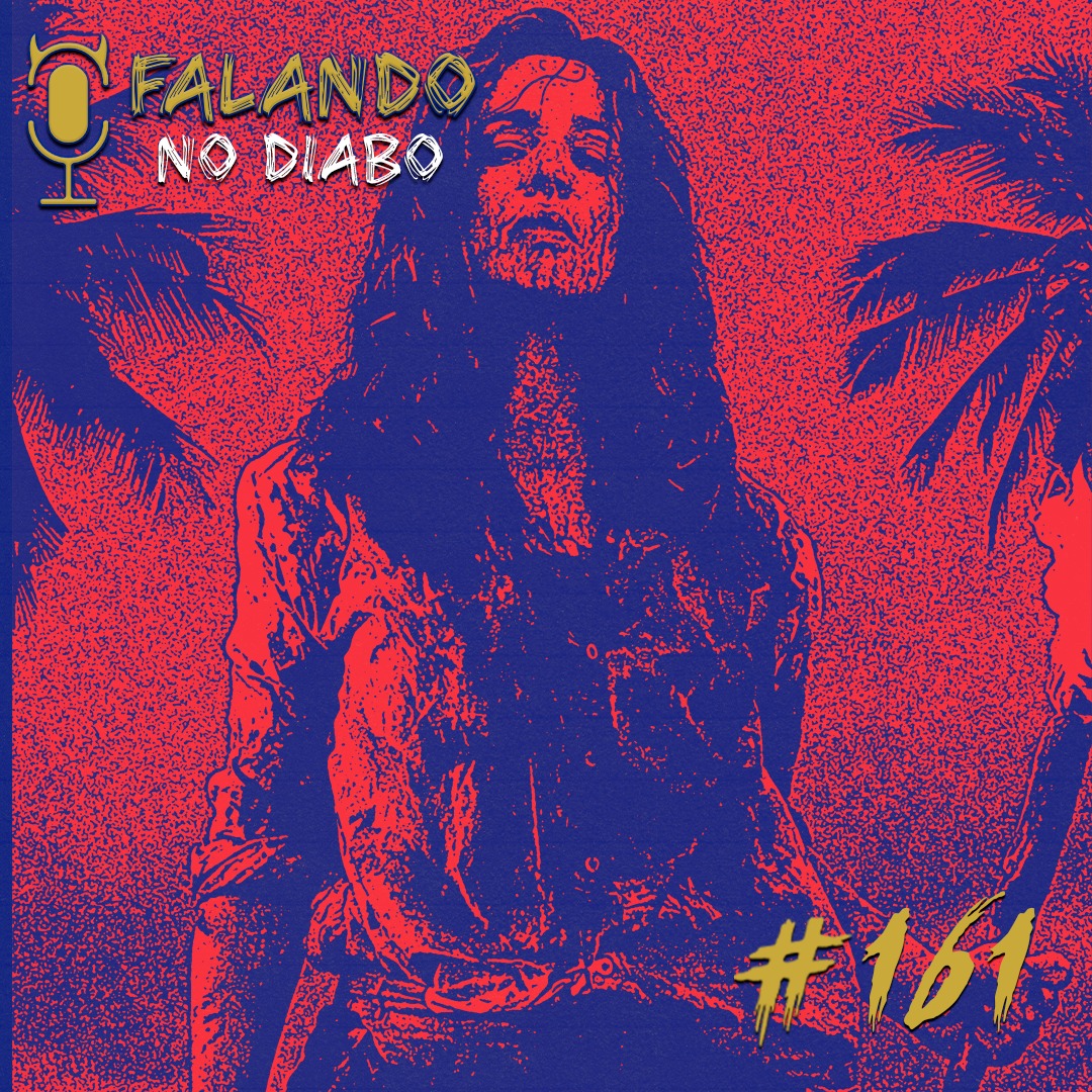 Falando no Diabo 161 – Ilhas nada desertas do cinema de terror episode artwork