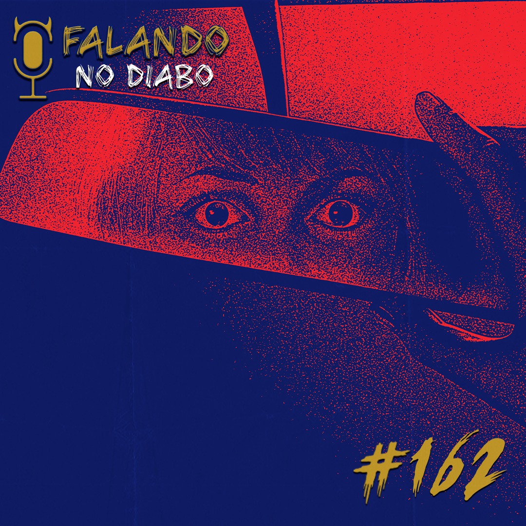 Falando no Diabo 162 – Sexo é igual a filme de terror: é bom até quando é ruim episode artwork