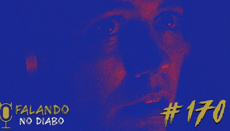 Falando no Diabo 170 Áudio