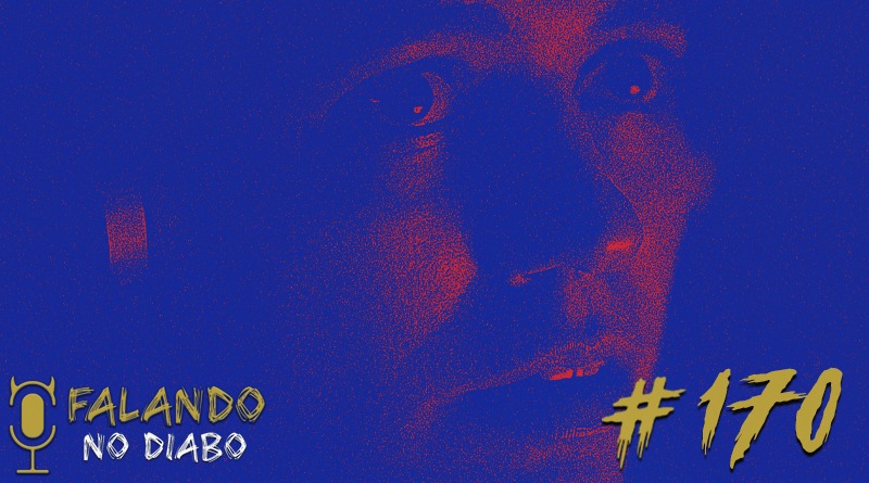 Falando no Diabo 170 Áudio
